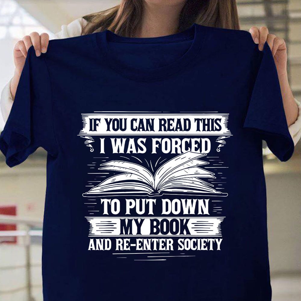 If you can read this i was forced to put down my book and re-enter society