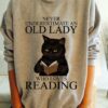 Black Cat Read Book - Never underestimate an old lady who loves reading