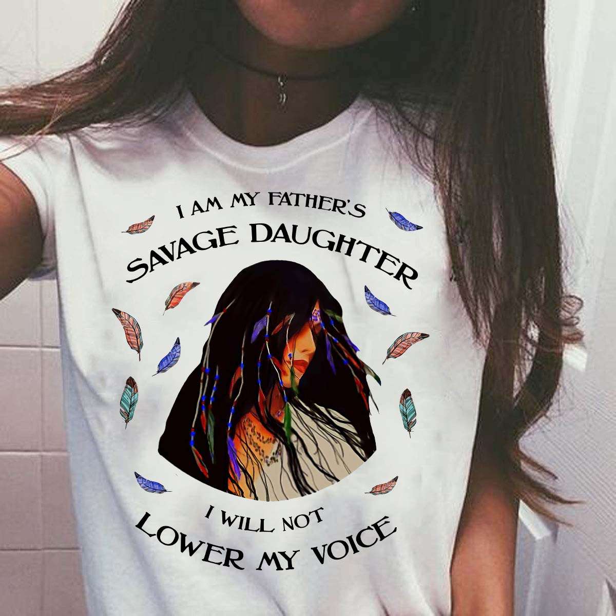 Native Beautiful Girl - I am my father's savage daughter i will not lower my voice