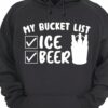 My bucket list - Ice And Beer, Bucket Of Beer, Beer lover T-shirt