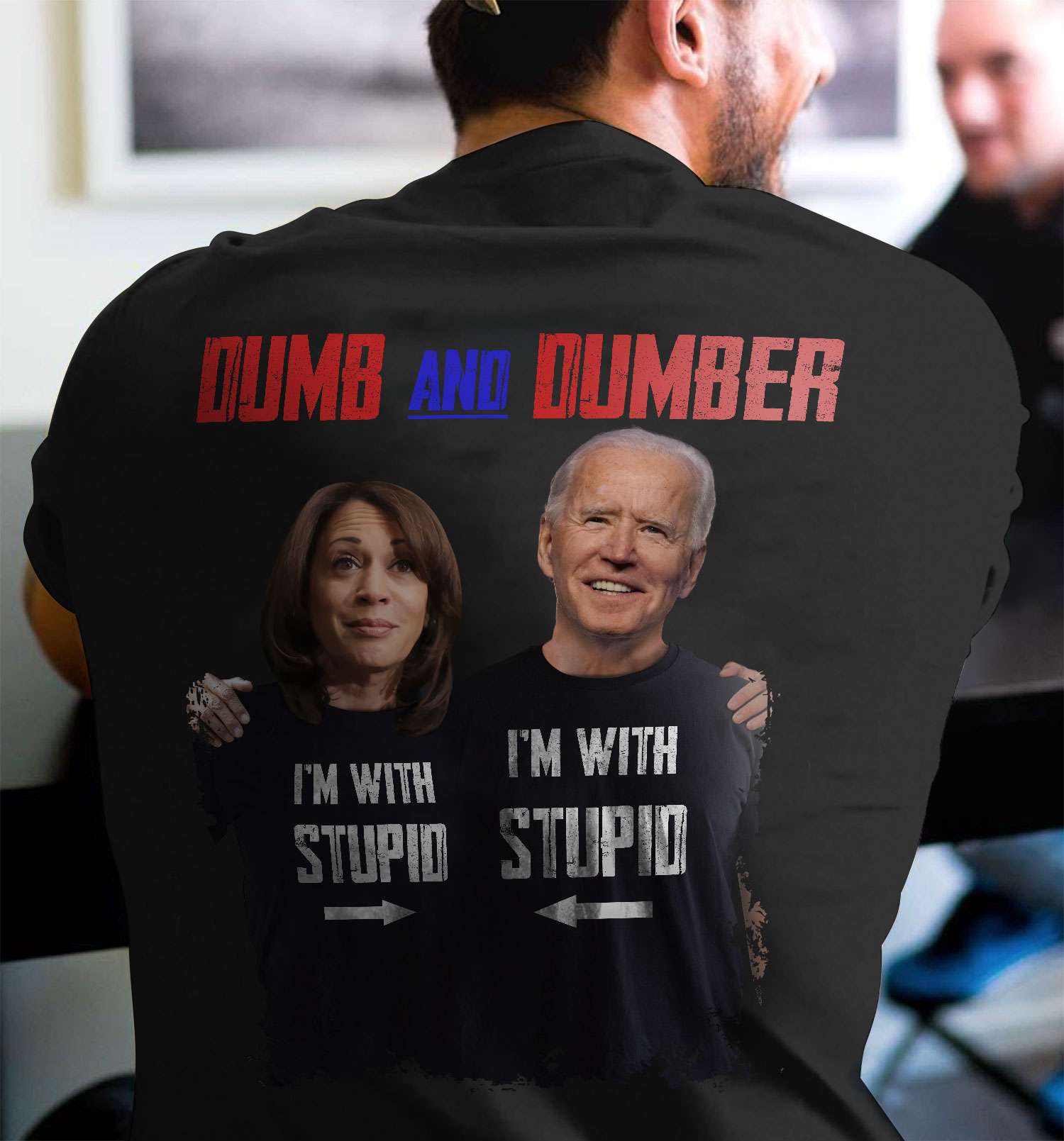 Kamala Harris Meme, Joe Biden Meme - Dumb & Dumber i'm with stupid