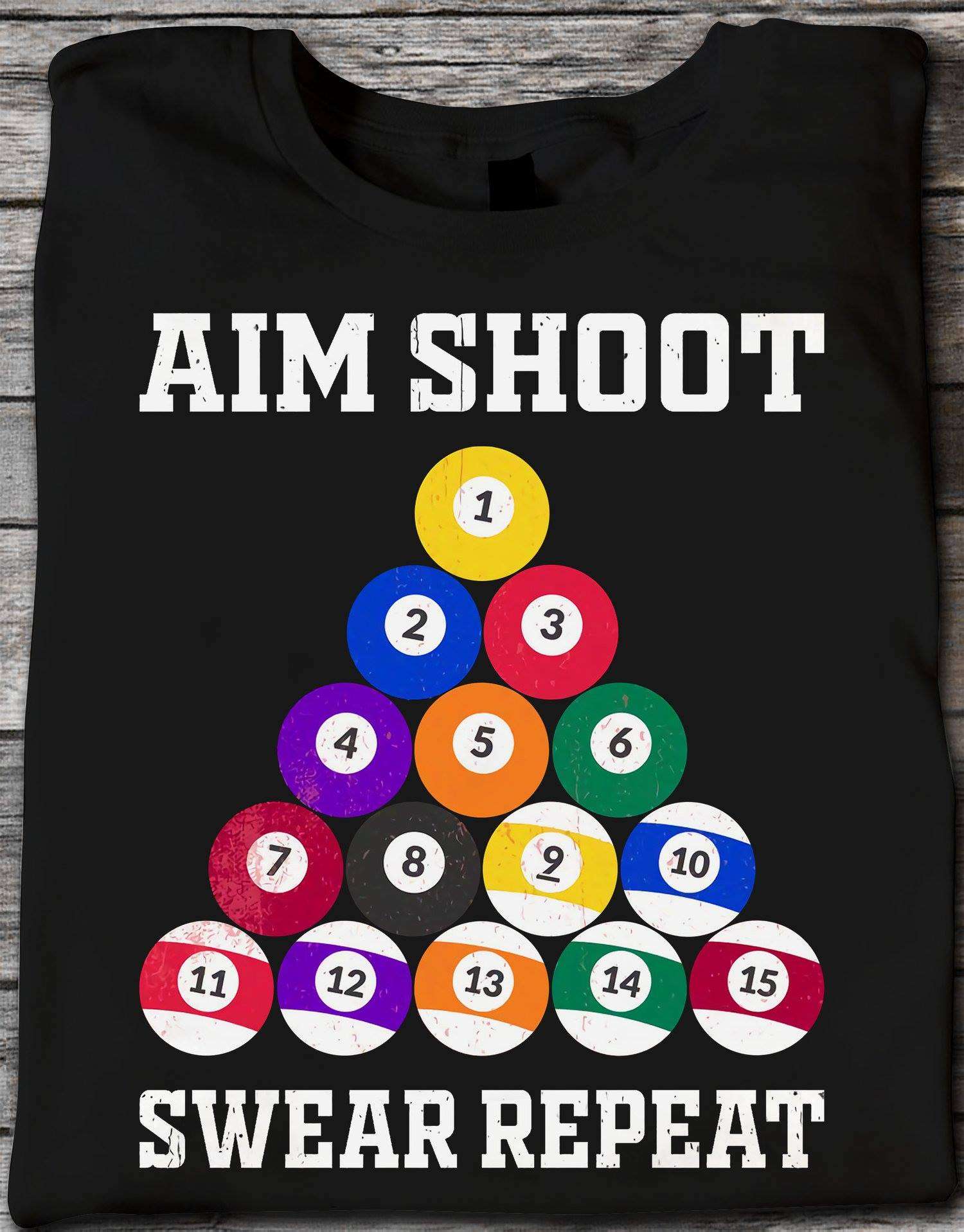 Aim shoot, swear repeat - Billiard the sport, love playing ball pool