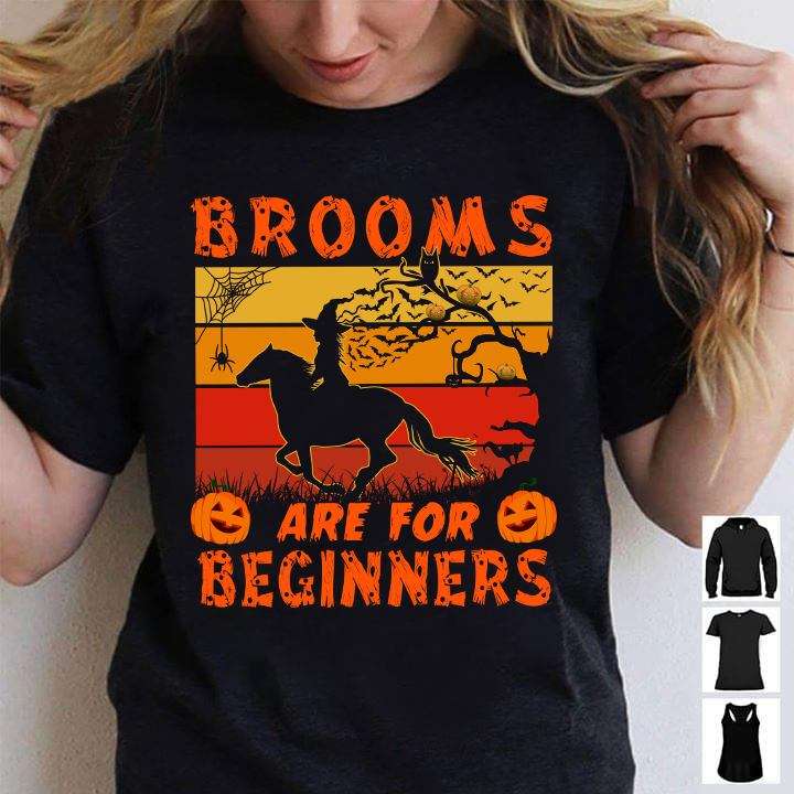 Brooms are for beginners - Witch riding horse, barrel witch for Halloween