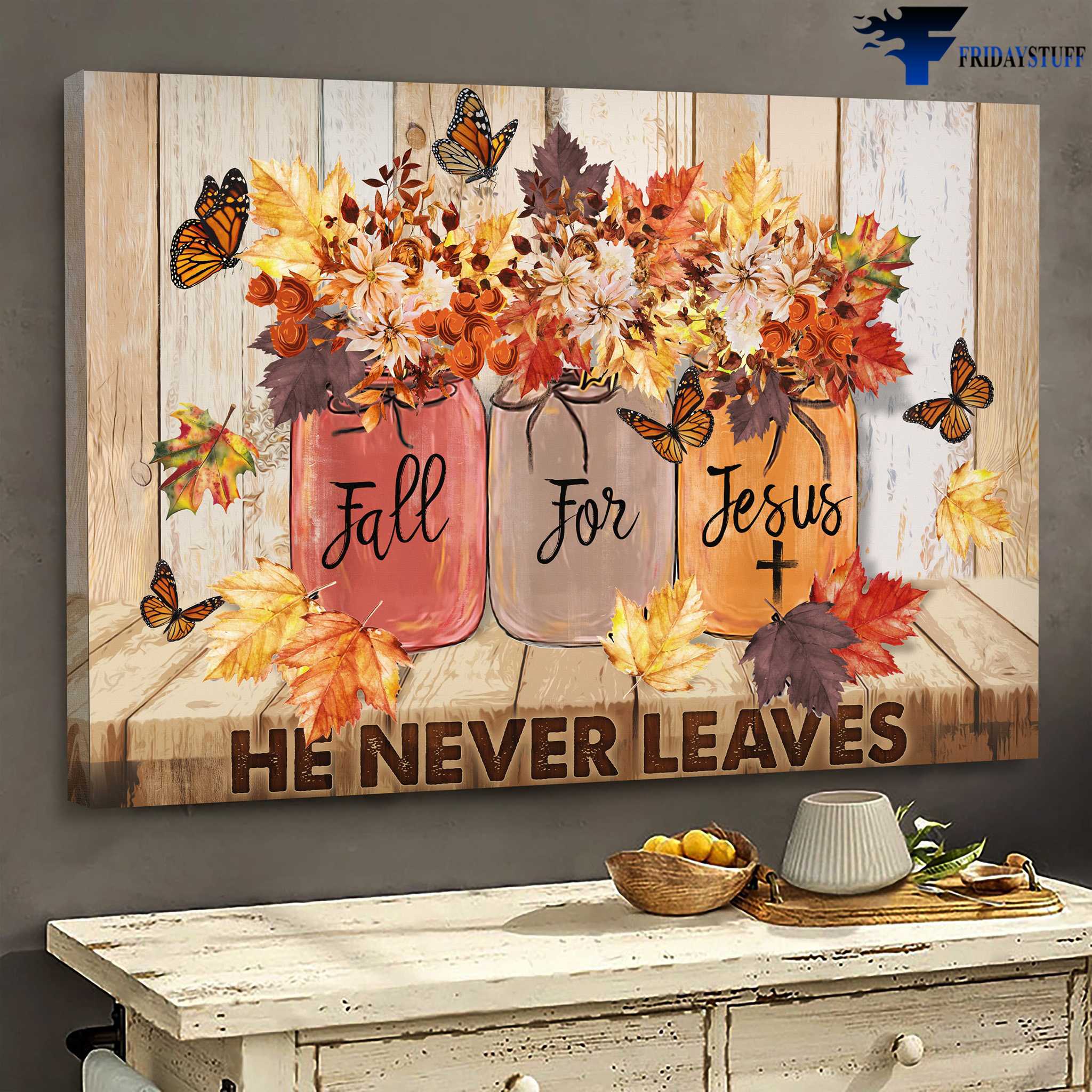 Butterfly Autumn - Fall For Jesus, He Never Leaves