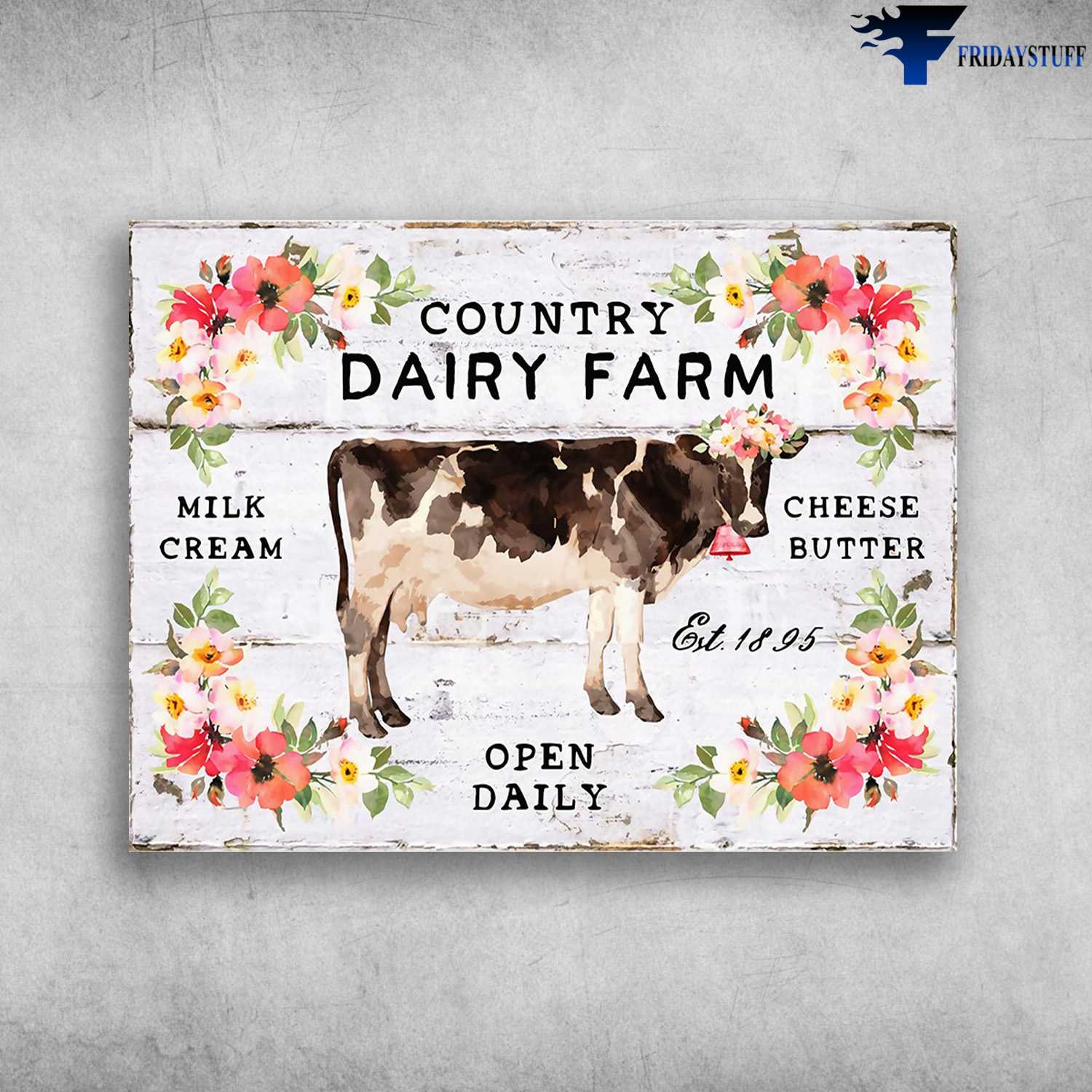 Dairy Cow, Farmer Poster - Country Dairy Farm, Milk Cream, Cheese Butter, Open Daily