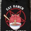 Eat Ramen, Hail Satan - Devil eat Ramen, Ramen Japanese noodle