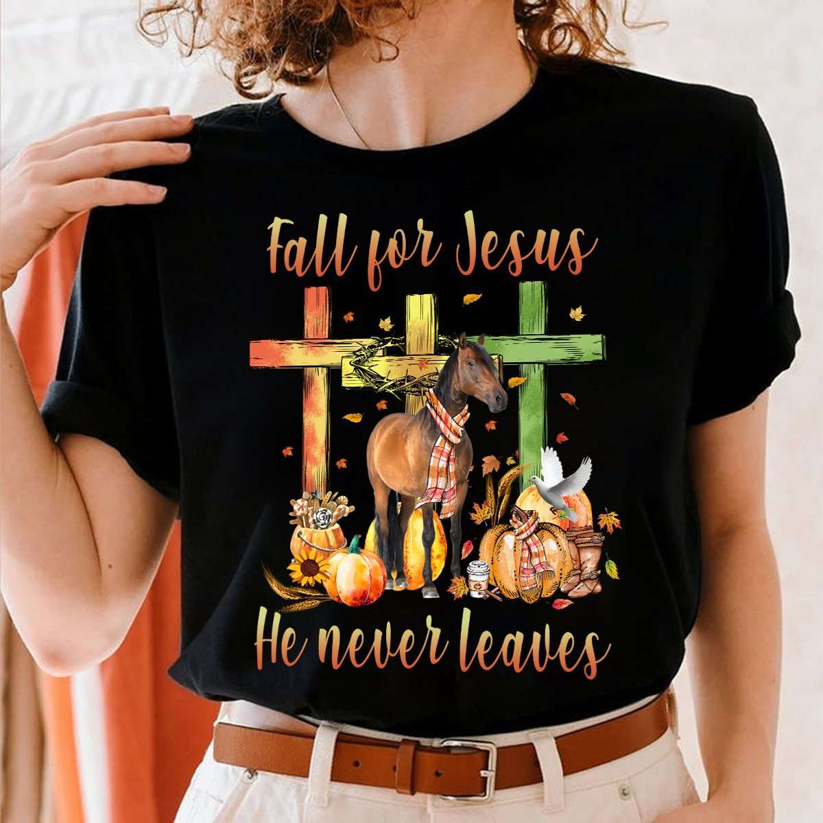 Fall for Jesus, he never leaves - Horse and pumpkin, Believe in Jesus