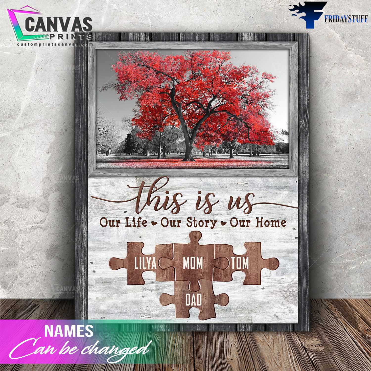 Family Poster, This Is Us, Our Life, Our Story, Our Home