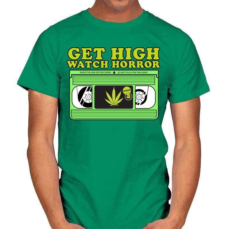 Get high watch horror - Love cussing weed, watching horror for Halloween