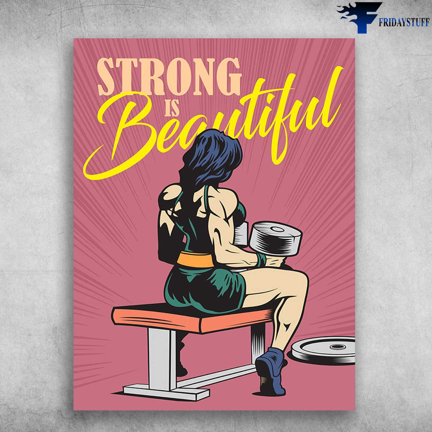 Girl Gym, Gym Poster - Strong Is Beautiful, Weightlifting Girl