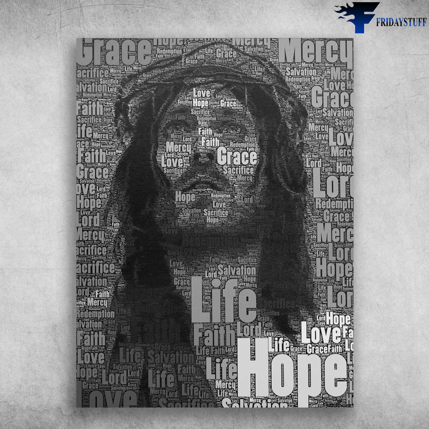 God Poster, Jesus Portrait, Hope, Grace, Sacrifice, Love, Life