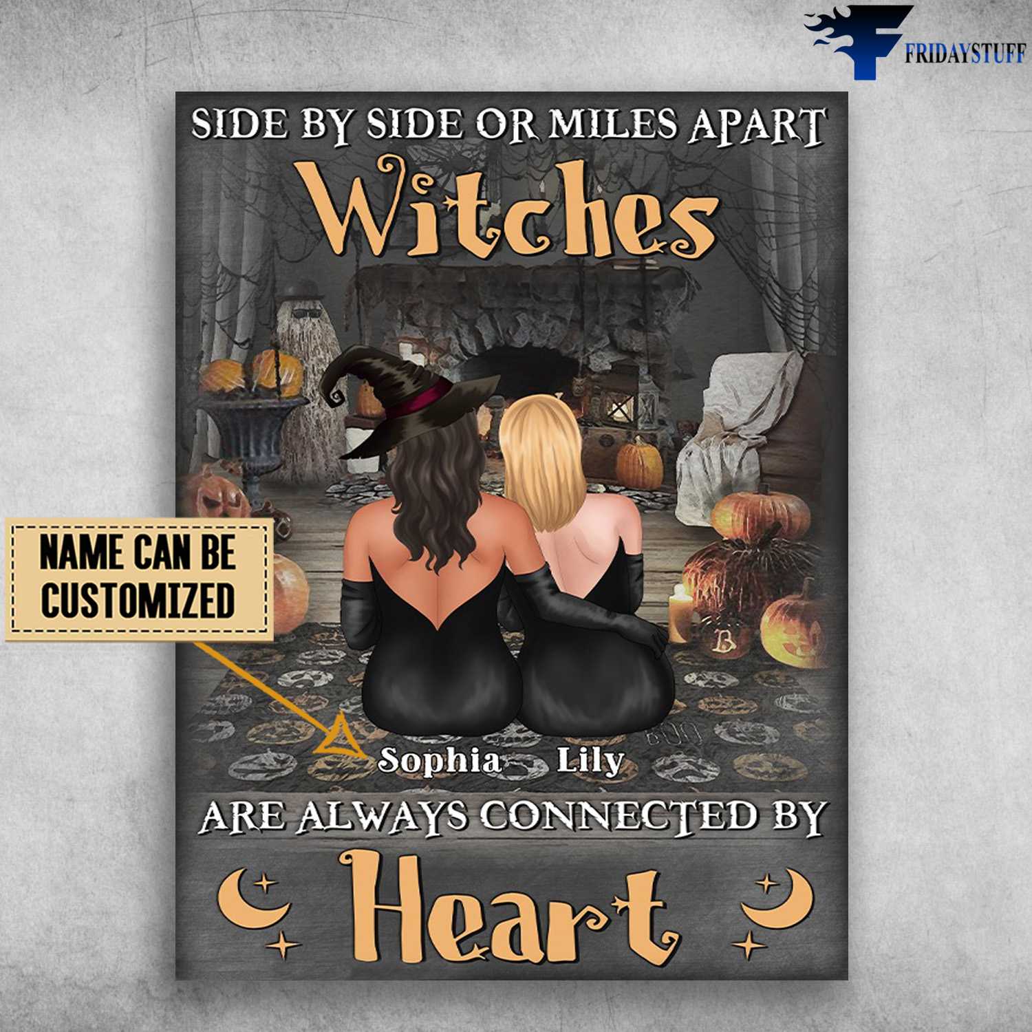 Halloween Poster, Witch Couple, Side By Side Or Miles Apart Witcher, Are Always Connected By Heart