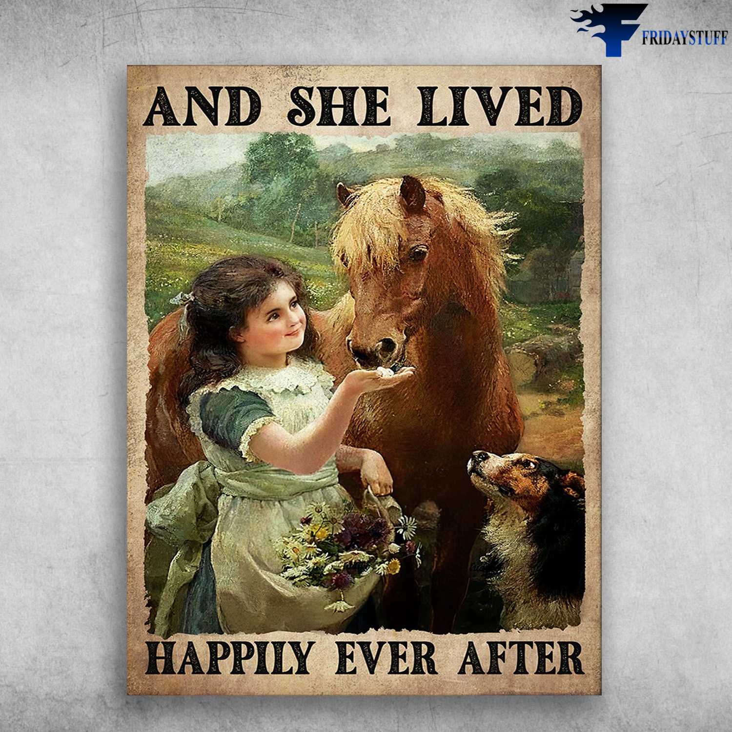 Horse And Dog, Dog Lover - And She Lived, Happily Ever After