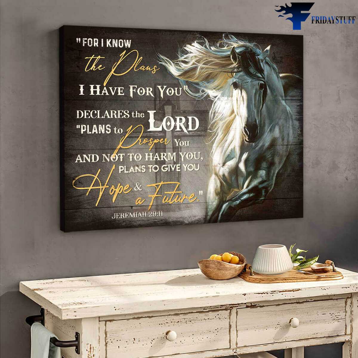 Horse Poster, God Cross - For I Know The Plans, I Have For You, Declares The Lord, Plans To Prosper You