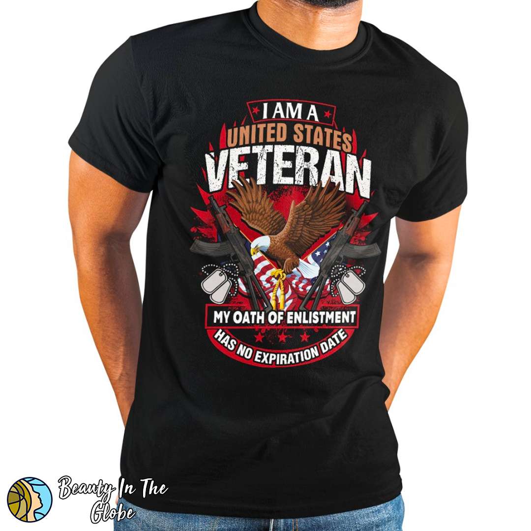I am a United states veteran, my oath of enlistment has no expiration date - American veteran's gift