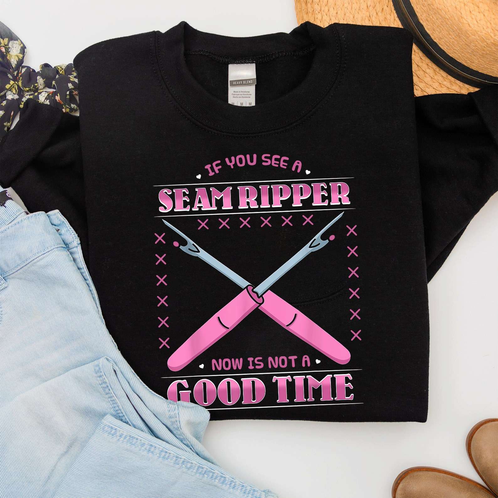 If you see a seamripper now is not a good time - Seam ripper sewing, gift for sewing people