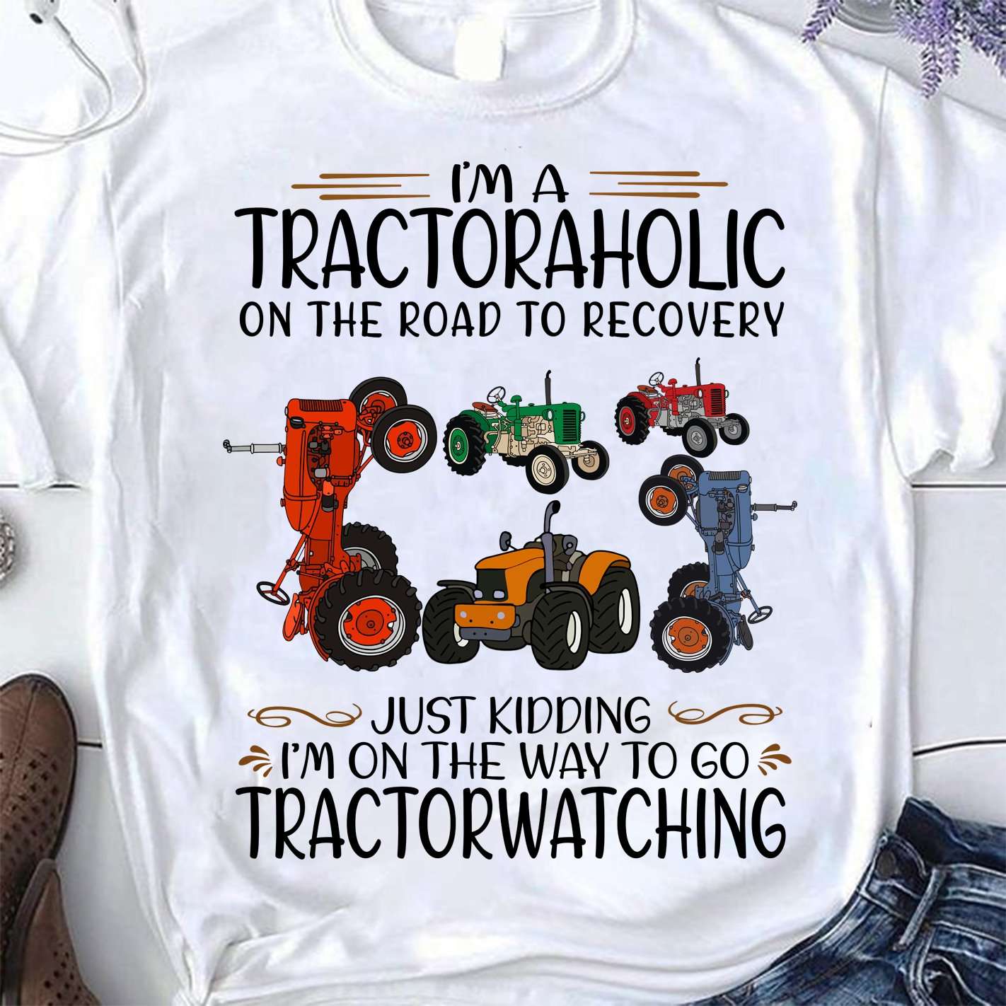 I'm a tractoraholic on the road to recovery just kidding I'm on the way to go tractorwatching
