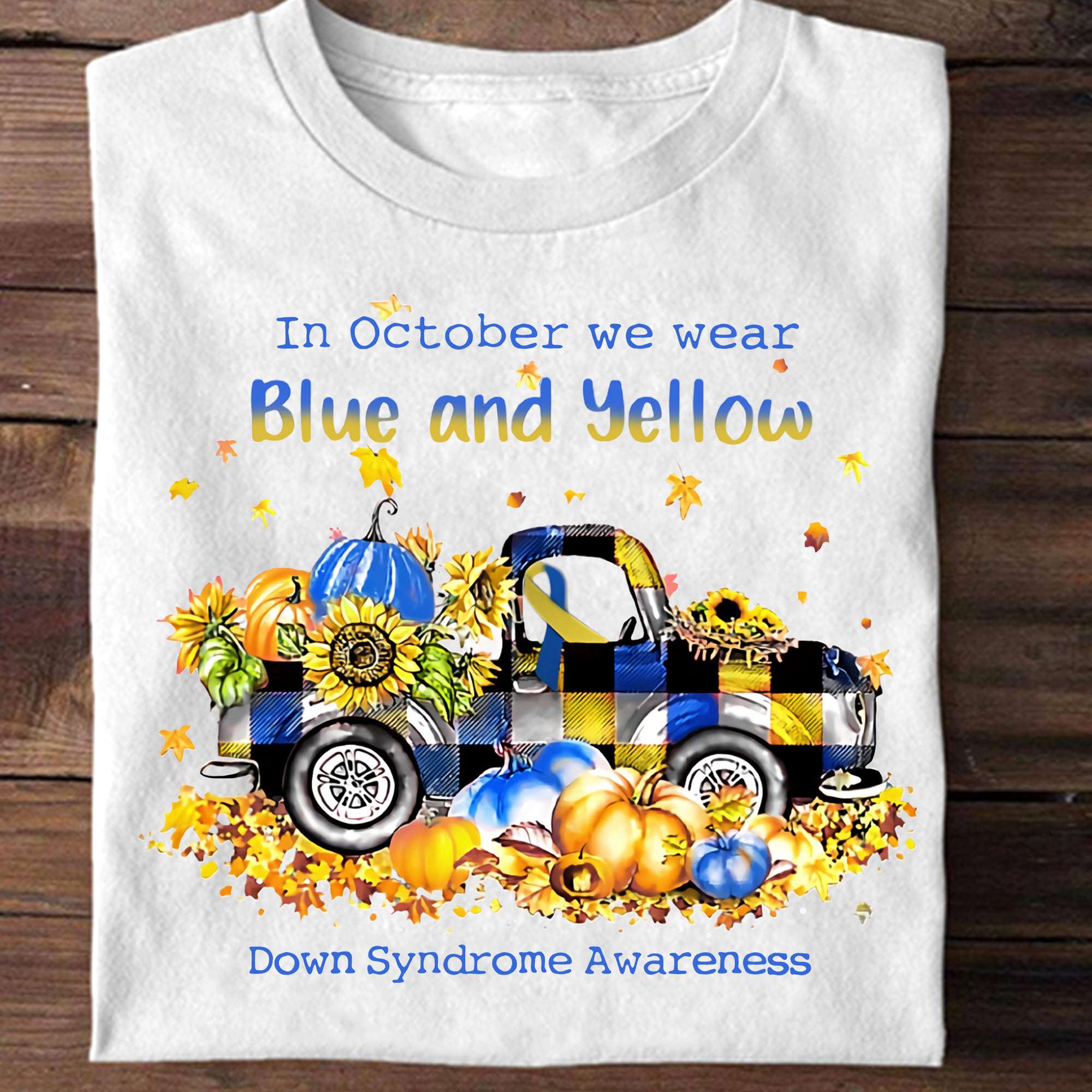 In October we wear Blue and Yellow - Down Syndrome Awareness, Pumpkin on truck