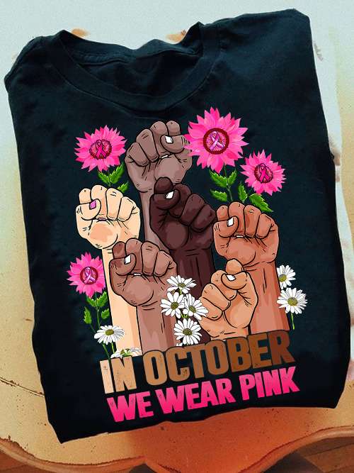 In October we wear pink - Black lives matter, cancer awareness