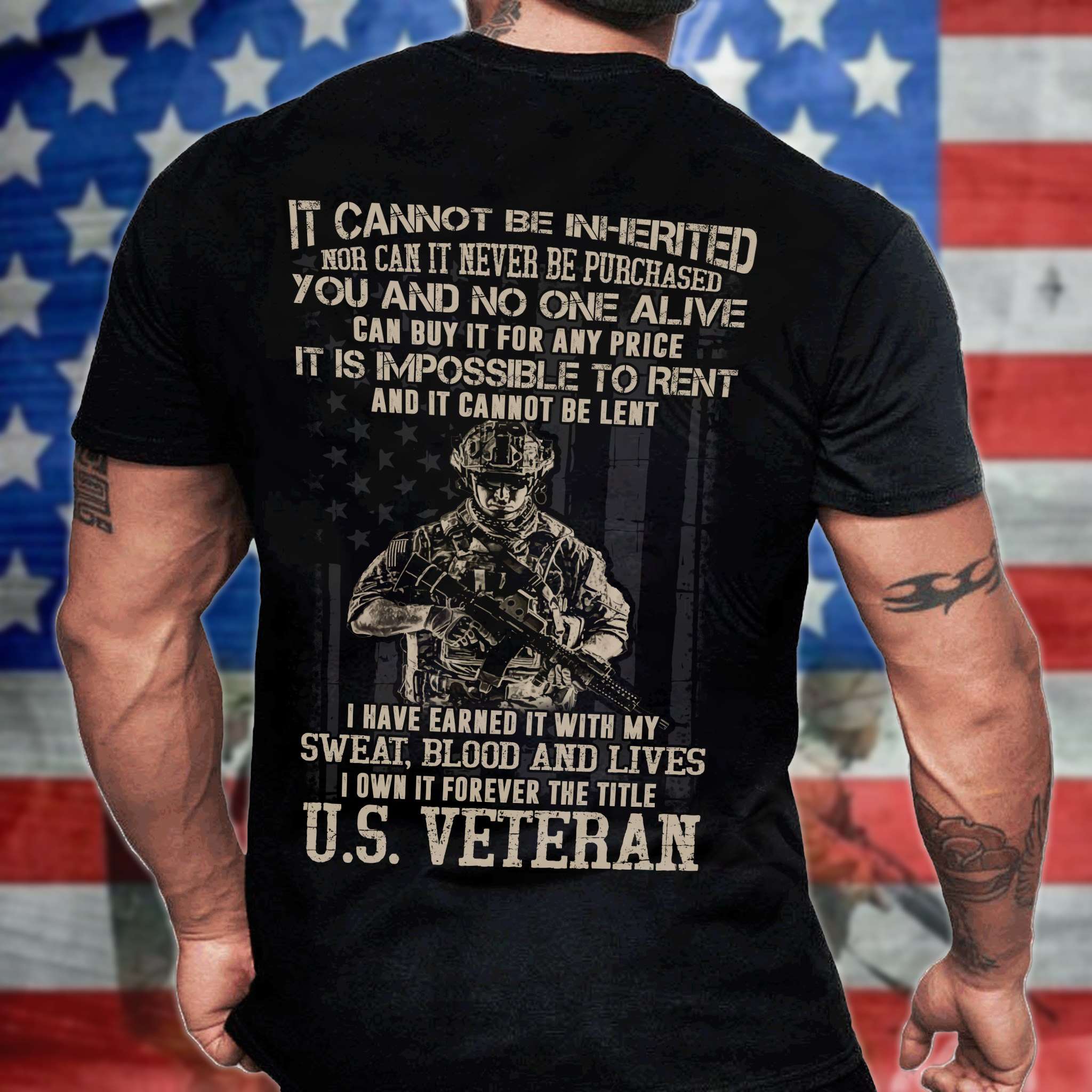 It cannot be inherited nor can it never be purchased - U.S veterans, America Army T-shirt