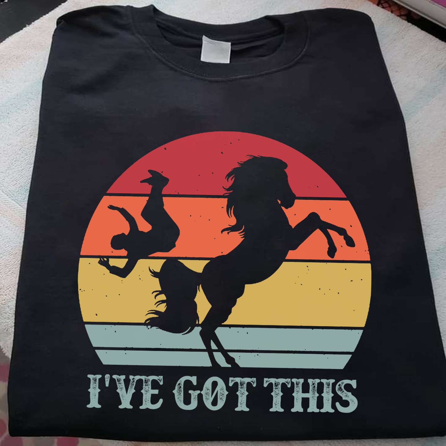 I've got this - Falling from horse, riding horse the hobby