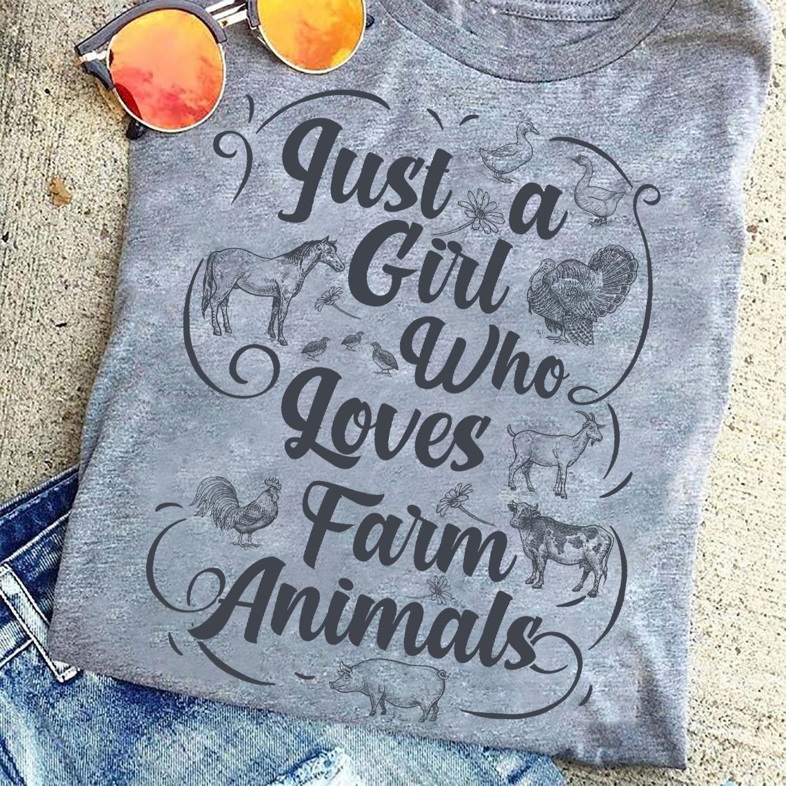 Just a girl who loves farm animals - Animal lover gift, girl the farmer