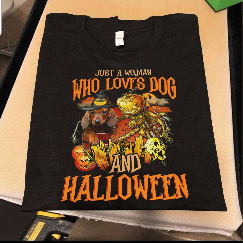 Just a woman who loves dog and Halloween - Halloween Dachshund witch, Halloween evil pumpkin