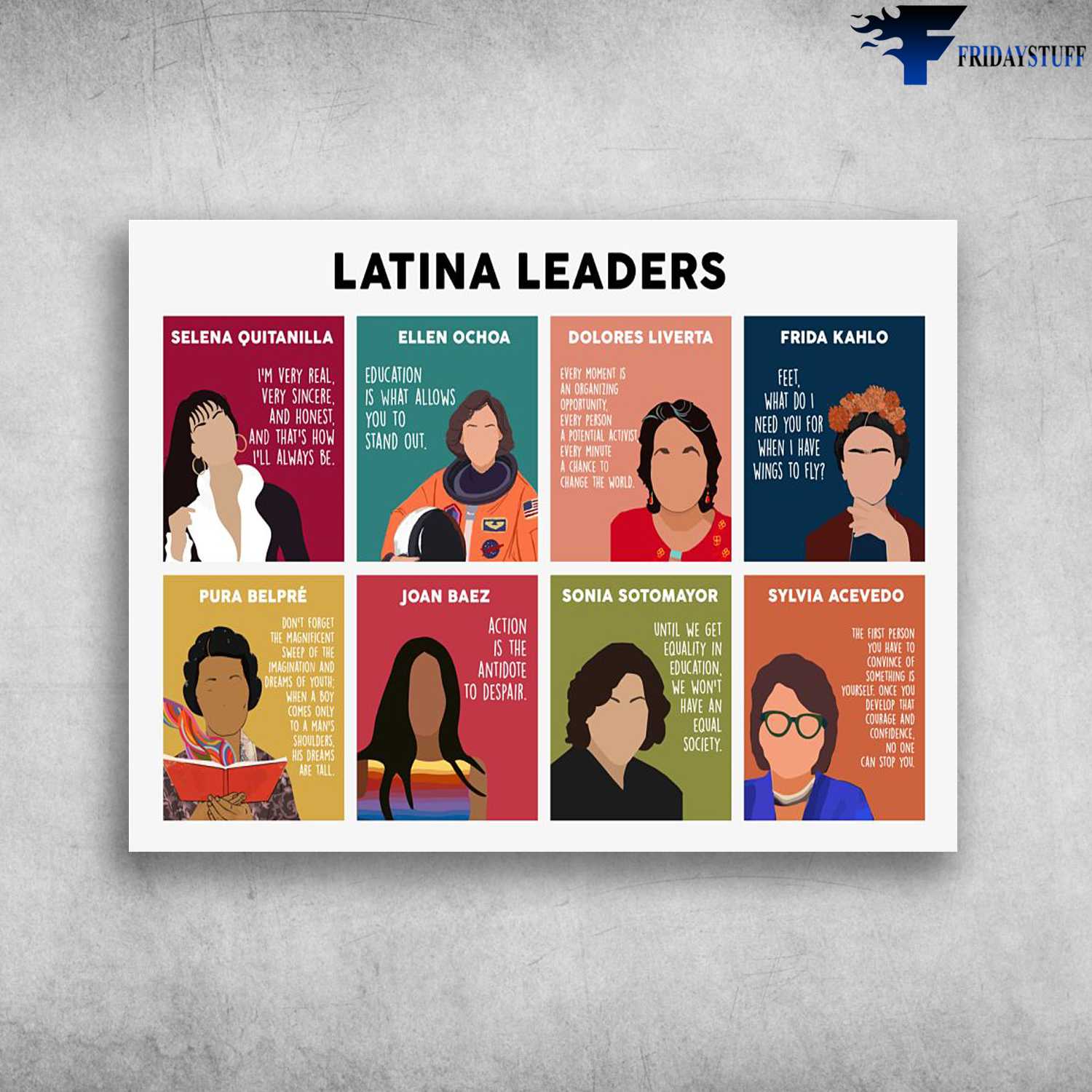 Latina Leader, Selena Quintanilla, Ellen Ochoa, Dolores Libertad, Frida Kahlo, Pura Belpre, Joan Baez