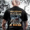 Move over boys let this old papa show you how to be a biker - Old papa biker, grandpa riding motorcycle