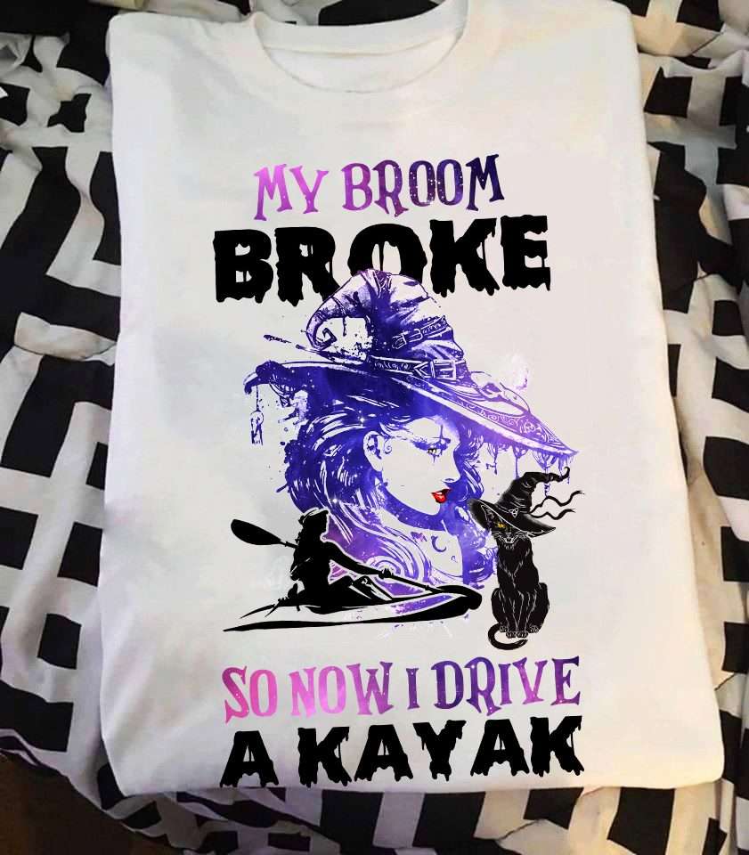 My broom broke so now I drive a kayak - Witch driving kayak, witch and black cat