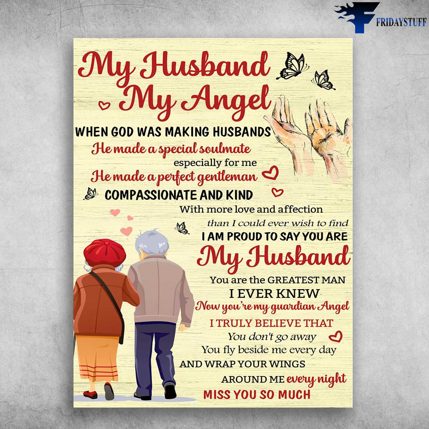 Old Couple, Beautiful Lover - My Husband, My Angel, When God Was Making Husbands, He Made A Special Soulmate, Especially For Me, Compassionate And Kind