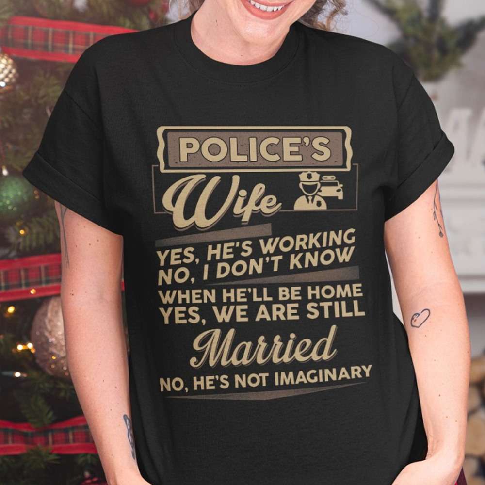 Police's wife - Husband and wife gift, marry a police