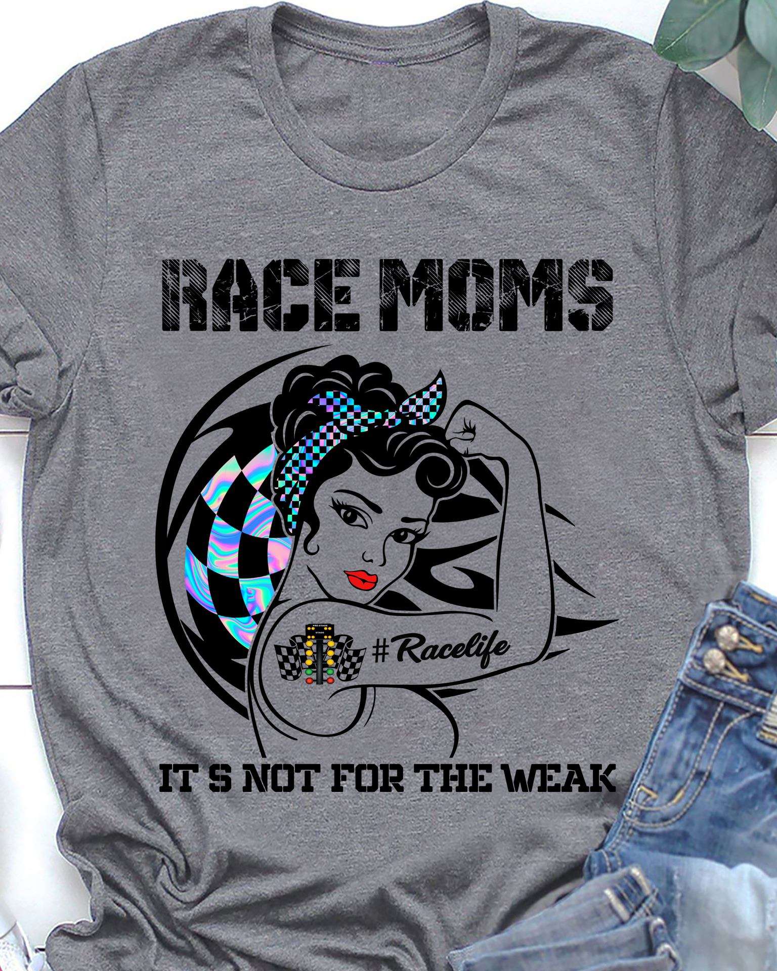 Race moms - Woman race life, mother loves racing