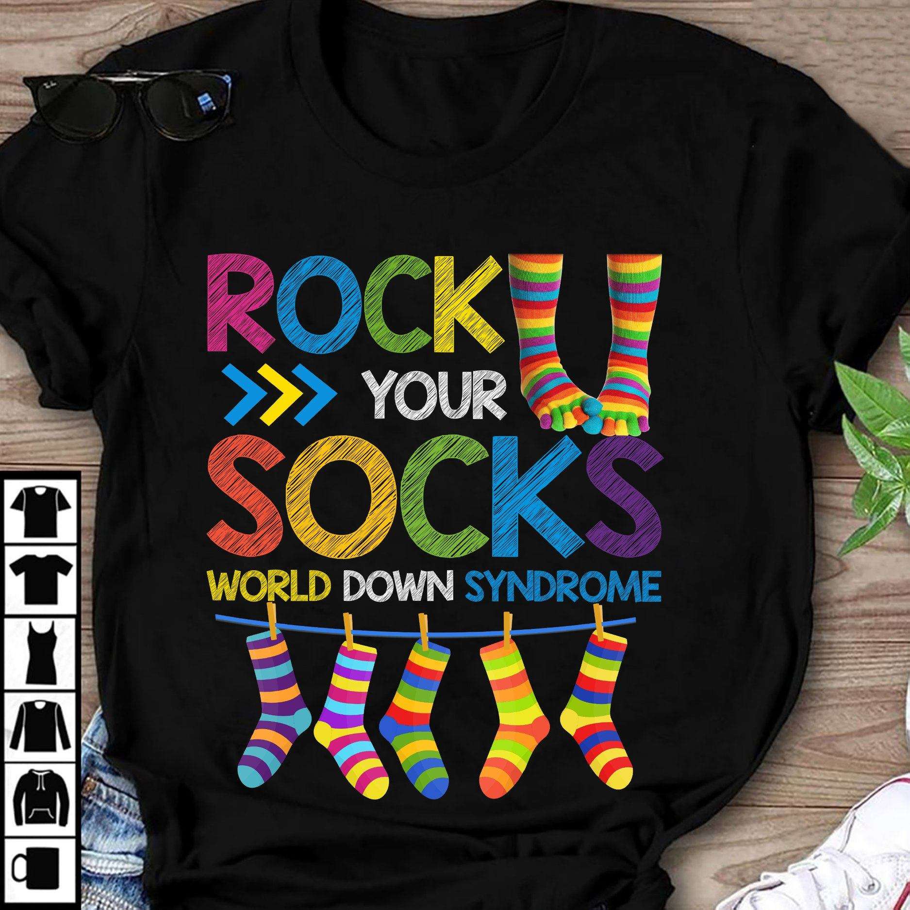Rock your socks, world down syndrome - Down Syndrome Awareness