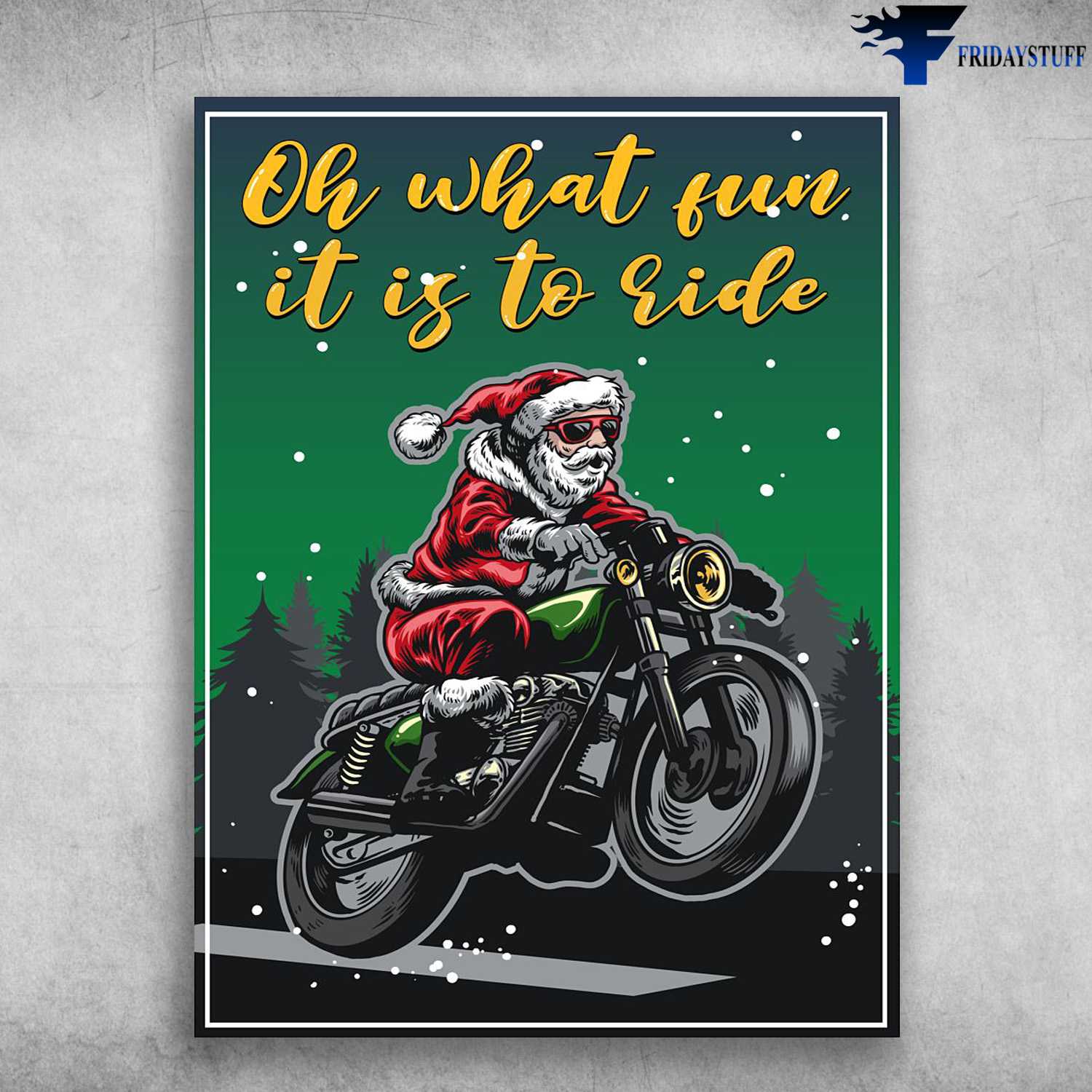 Santa Claus, Motor Santa - Oh What Fun, It Is To Ride, Christmas Poster, Motorcycle Lover