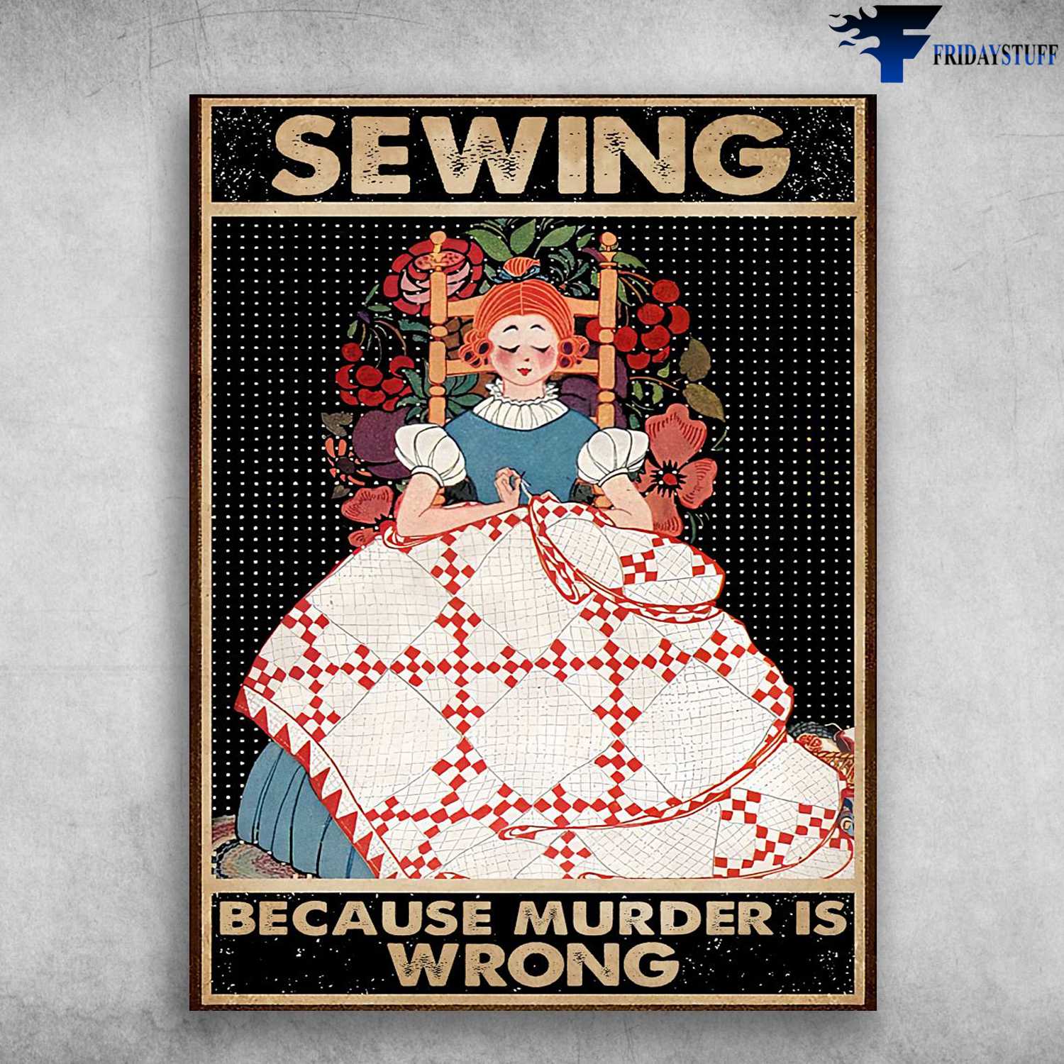Sewing Girl, Sewing Lover - Sewing Because Murder Is Wrong