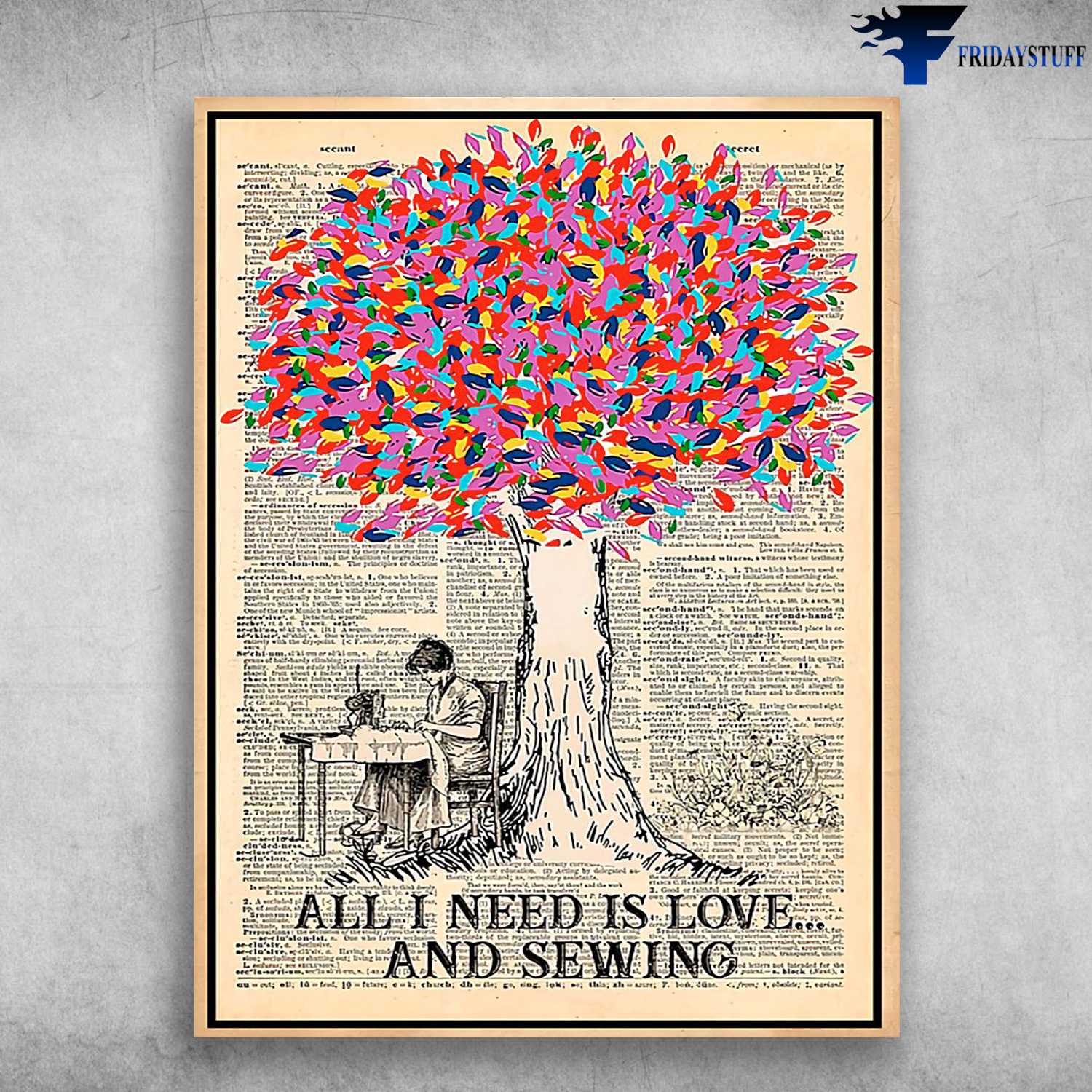 Sewing Poster - All I Need Is Love, And Sewing, Sewing Lover