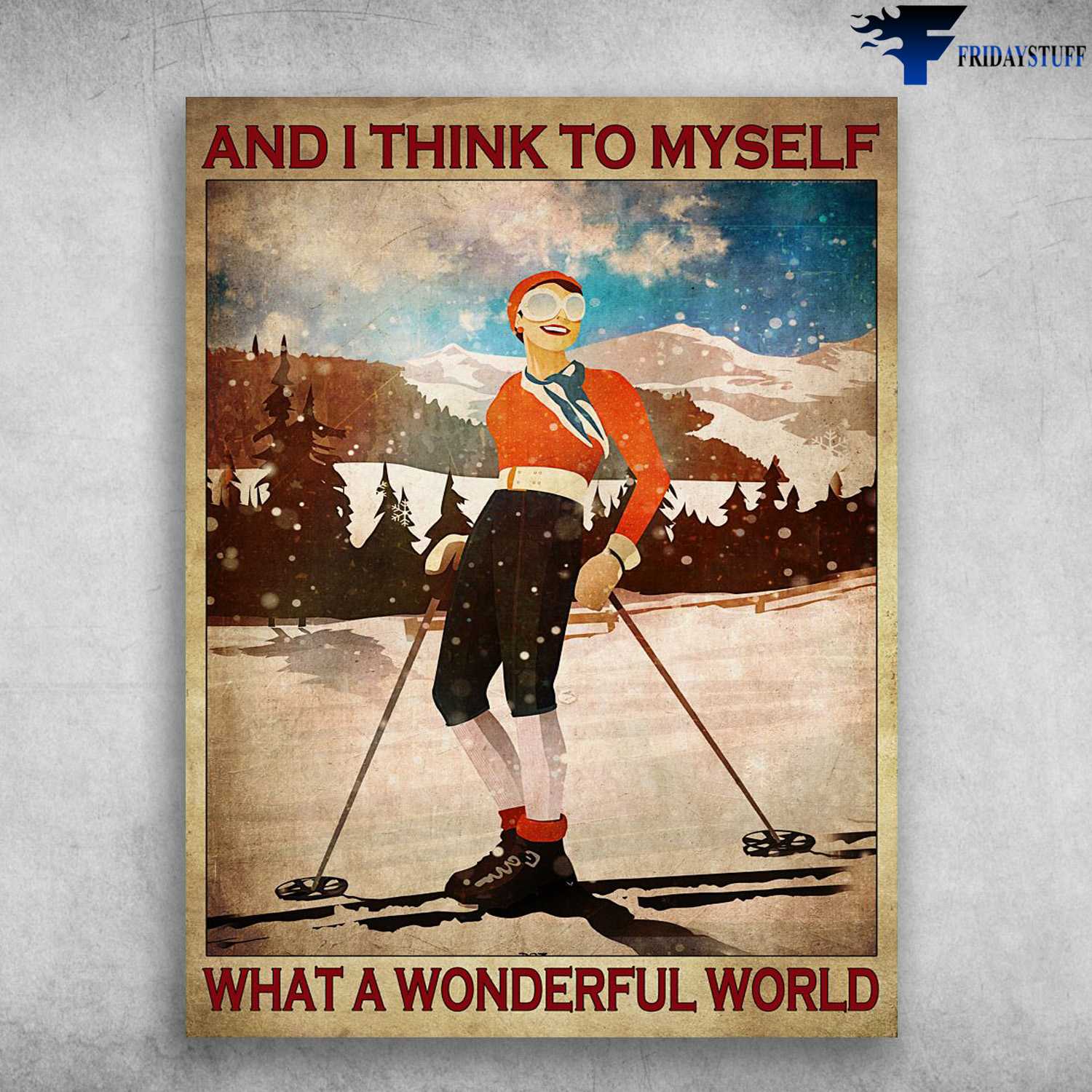 Skiing Lover, Skiing Girl - And I Think To Myself, What A Wonderful World