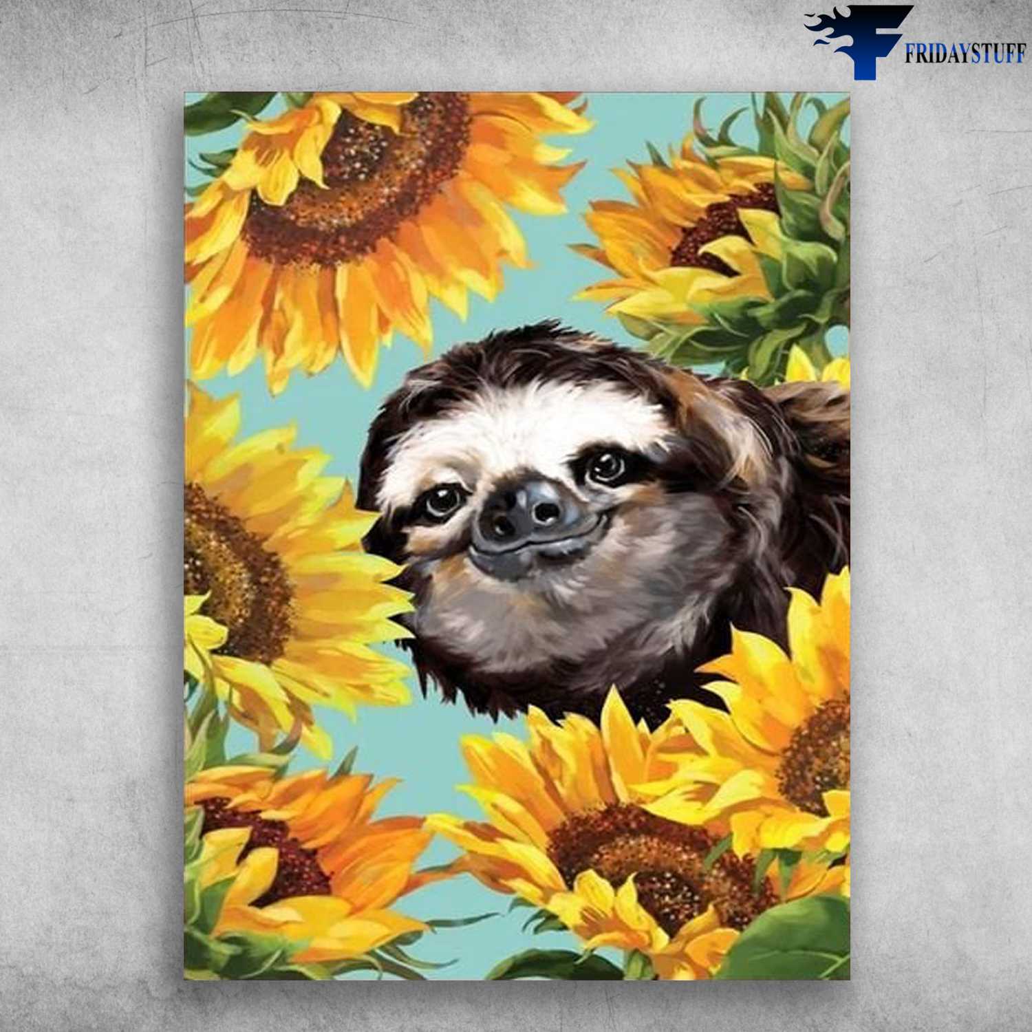 Sloth Poster, Sunflower Lover, Sunflower Sloth