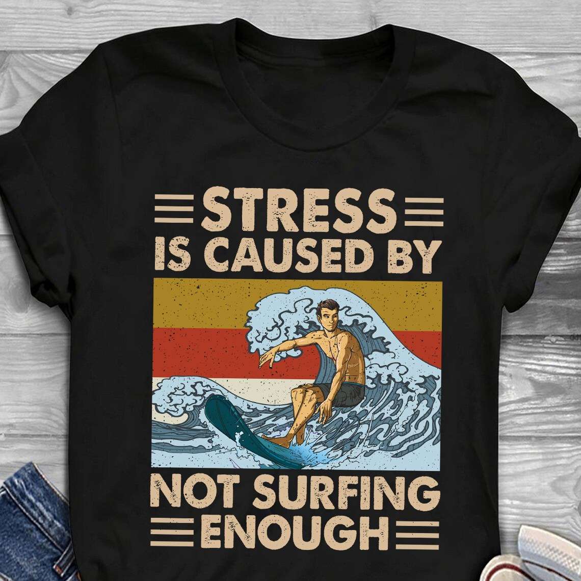Stress is caused not surfing enough - Man wave surfing, pro wave surfer