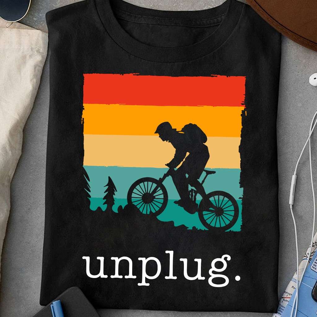Unplug biker - Love riding bicycle, terrain bicycle rider