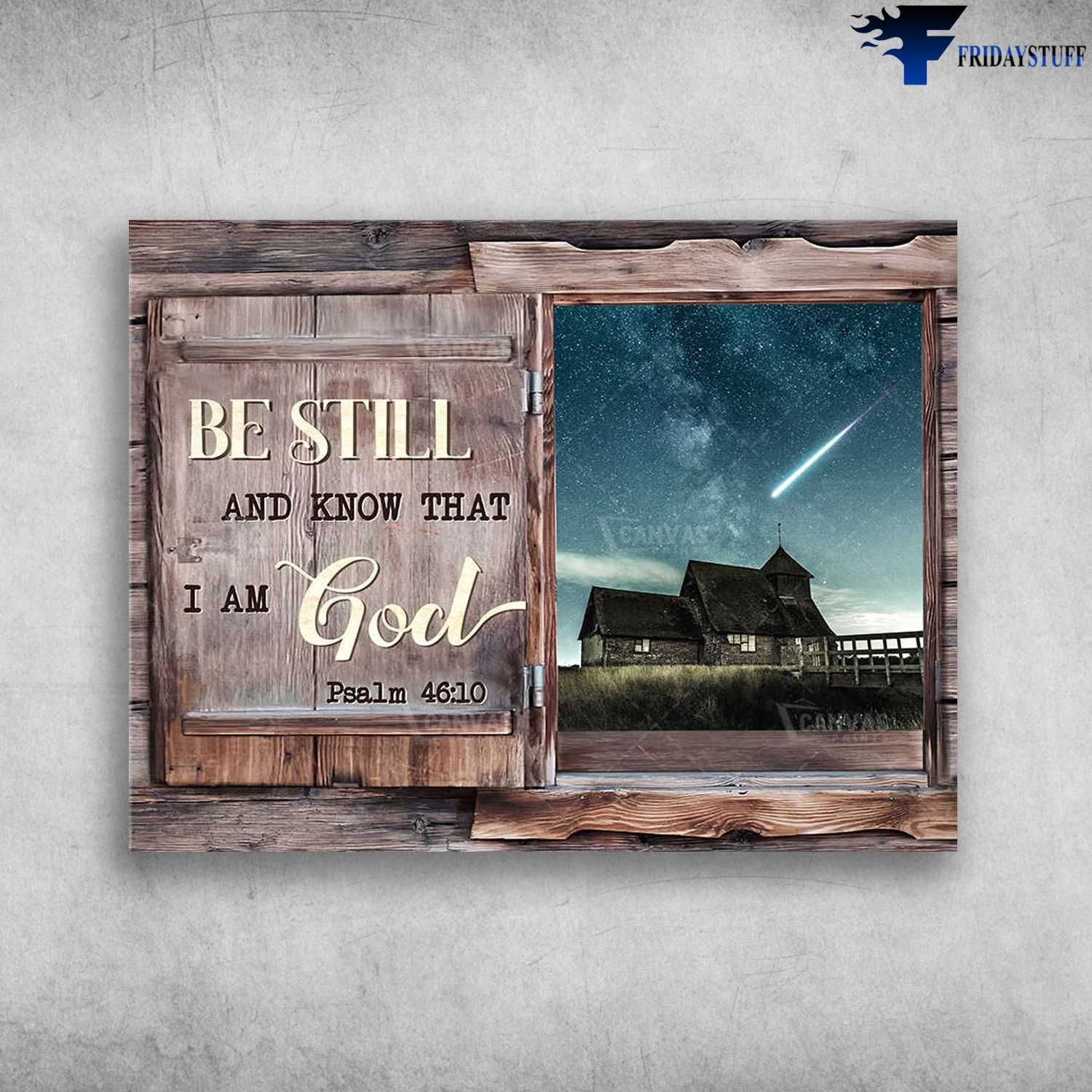 Wall Poster - Be Still And Know That, I Am God