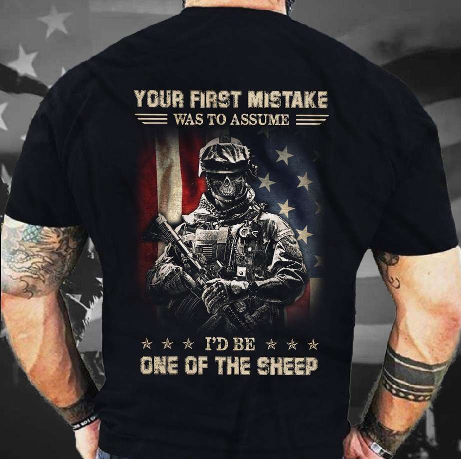 Your first mistake was to assume I'd be one of the sheep - US veterans gift, skull army