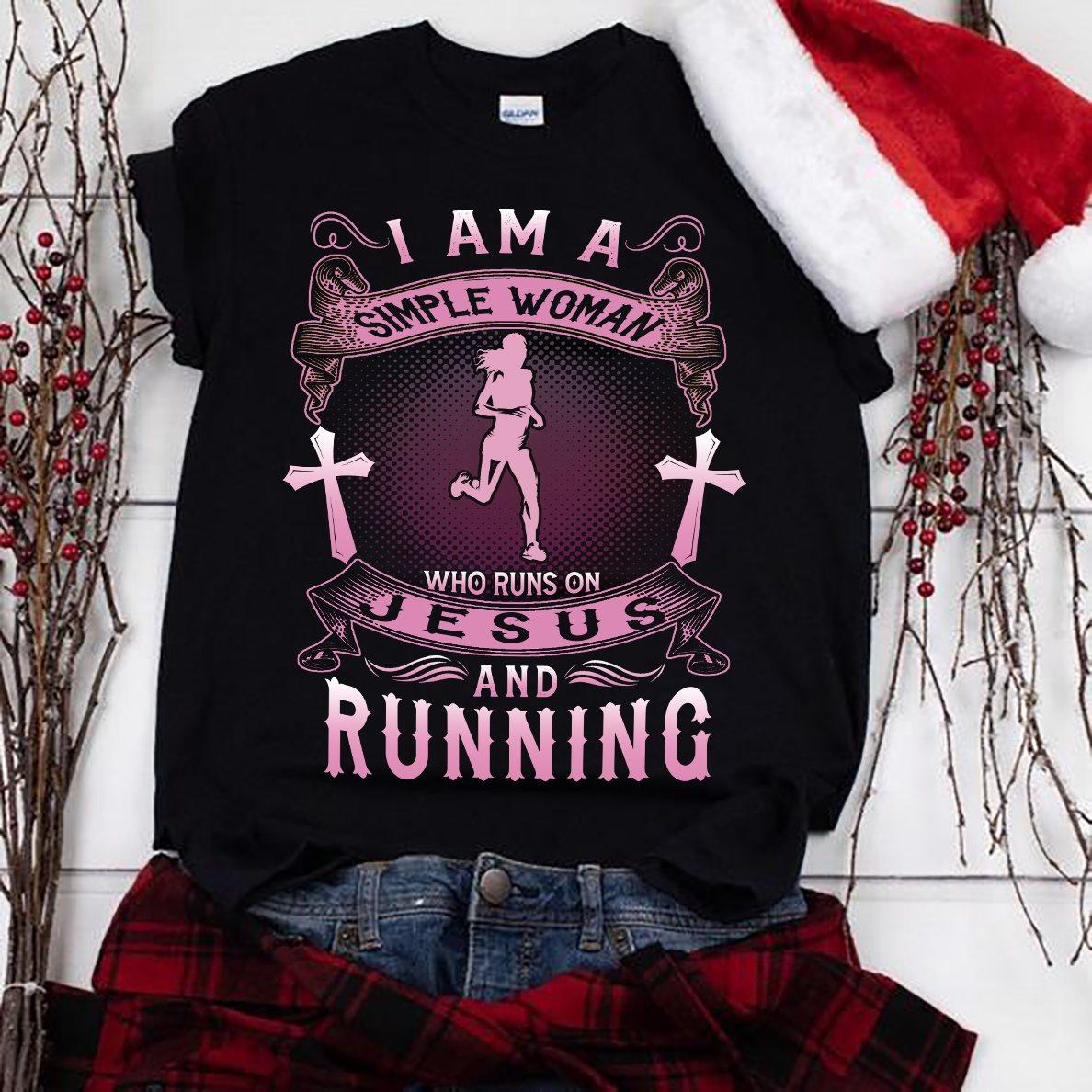 Running Woman - I am a simple woman who runs on Jesus and running