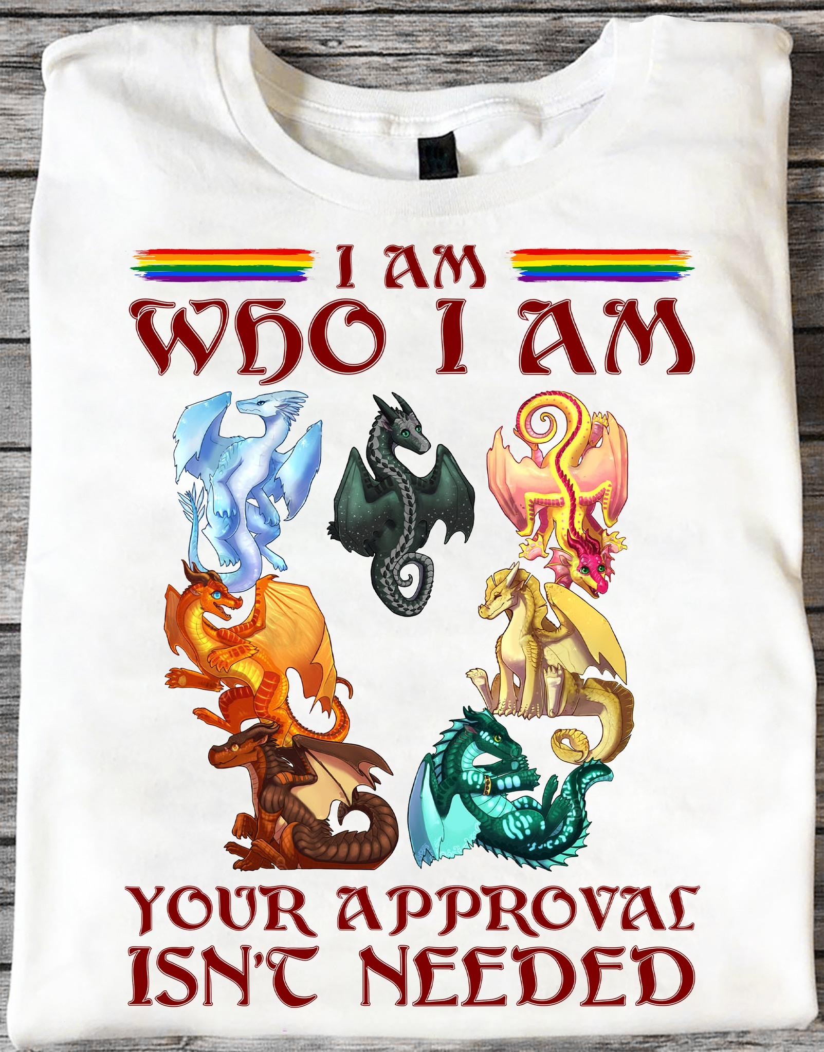 Dragon Wings Of Fire - I am who i am your approval isn't needed