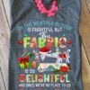 Sew Machine, Love Sewing - Oh the weather outside is frightful but this fabric is so delightful and sice we've no place to go let us sew