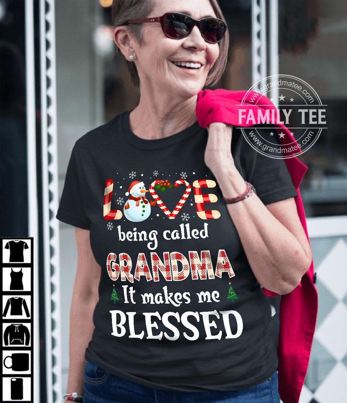 Snowman Grandma Ugly Sweater - Love being called grandma it makes me blessed