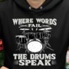 Drums Player - Where words fail the drum speak