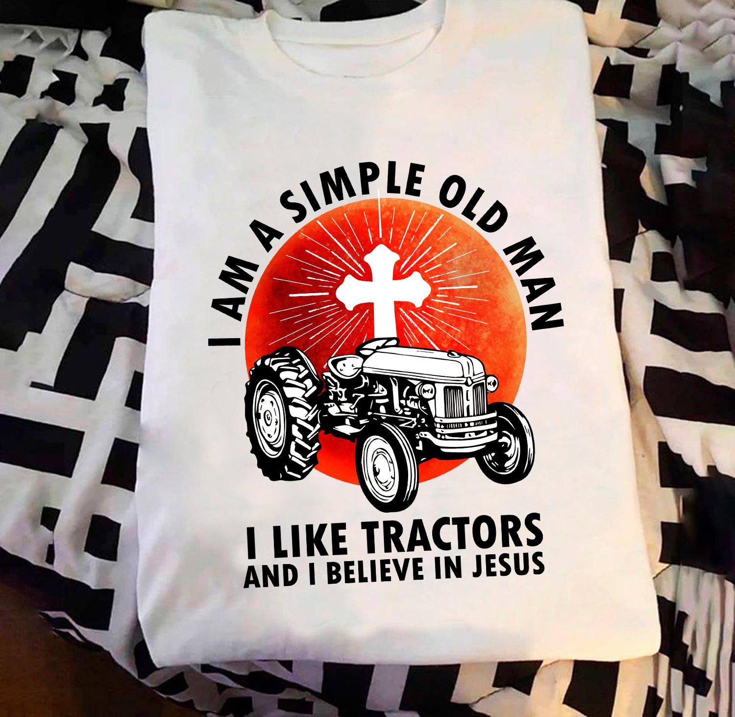 Man Love Tractor, God's Cross - I am a simple old man i like tractors and i believe in Jesus