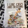 Girl Love Book And Cat - I like cats and reading and maybe 3 people